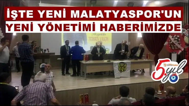 Yeni Malatyaspor'un Yeni Yönetimi