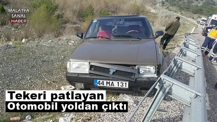 Tekeri patlayan otomobil yoldan çıktı