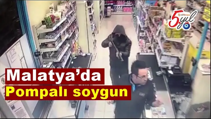 Malatya´da pompalı soygun