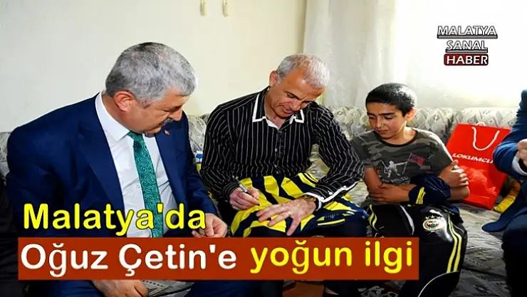Malatya'da Oğuz Çetin´e Yoğun İlgi
