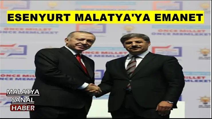 Esenyurt Malatya'ya Emanet