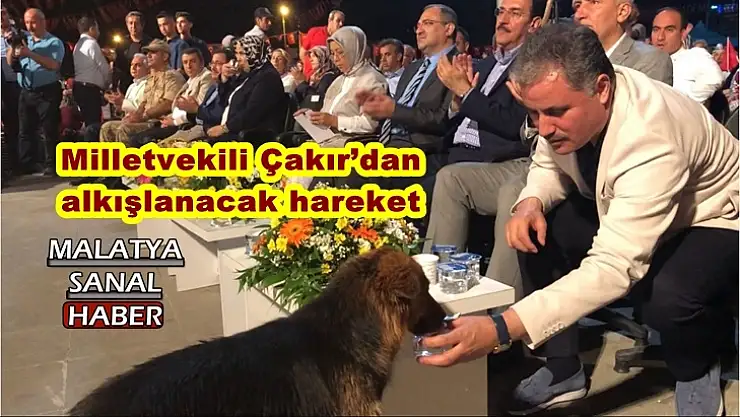 Malatya'da herkes Çakır'ın bu hareketini konuşuyor