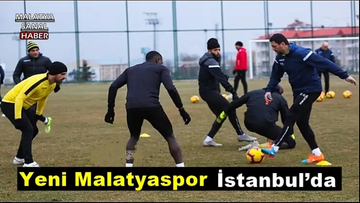 Yeni Malatyaspor İstanbul´da