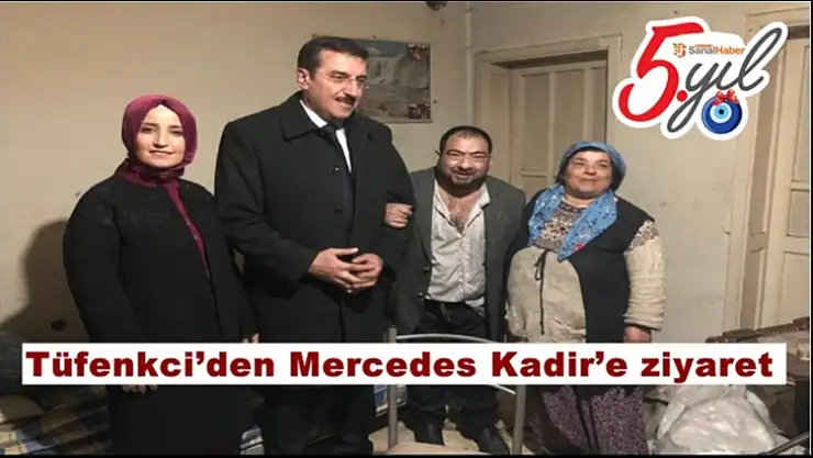 Tüfenkci´den Mercedes Kadir´e ziyaret
