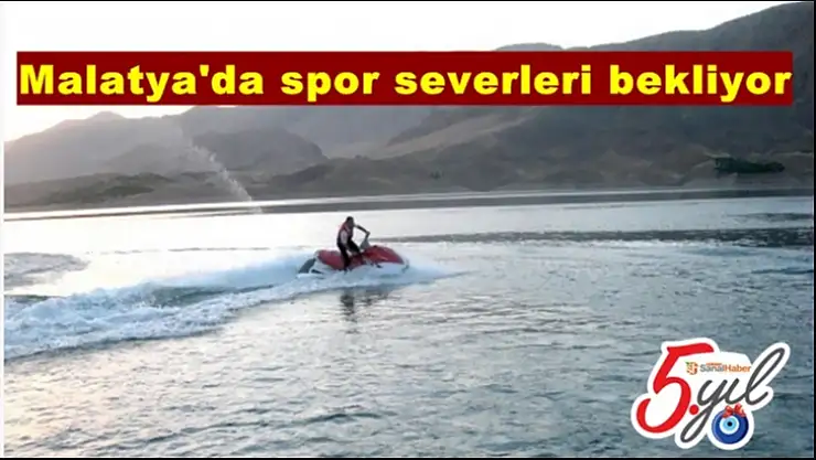 Malatya'da spor severleri bekliyor