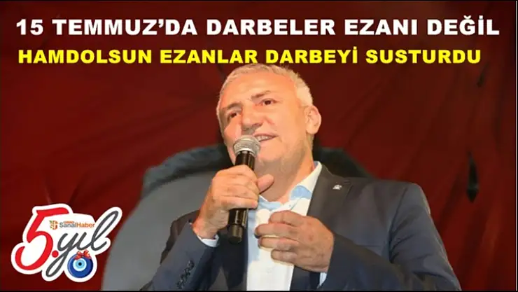 Milletvekili Kahtalı´dan 15 Temmuz mesajı
