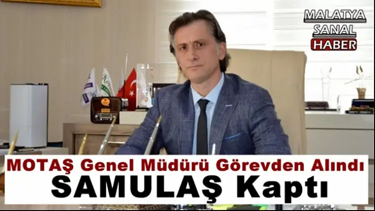 MOTAŞ Genel Müdürü Tamgacı SAMULAŞ'ta