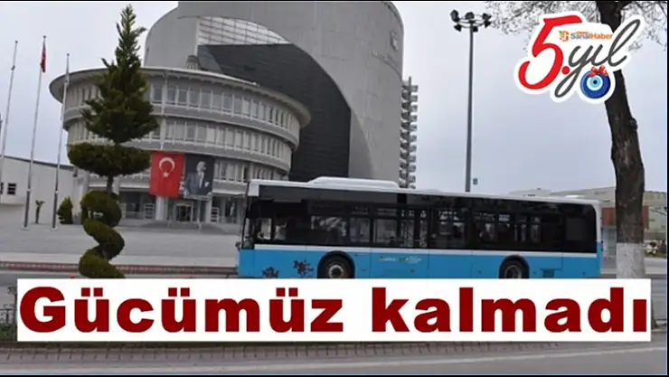 Gücümüz kalmadı