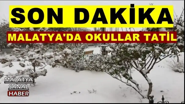 Malatya'da Okullar Tatil