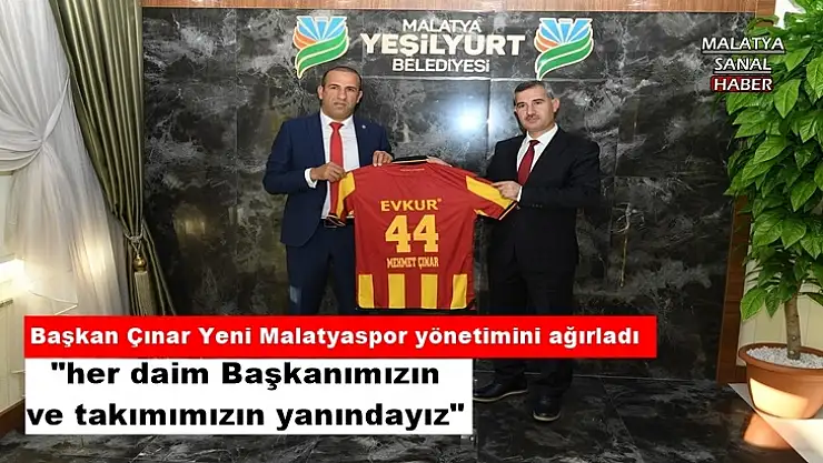 Başkan Çınar Evkur Yeni Malatyaspor yönetimini ağırladı