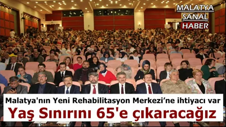 Malatya'nın Yeni Rehabilitasyon Merkezi´ne ihtiyacı var