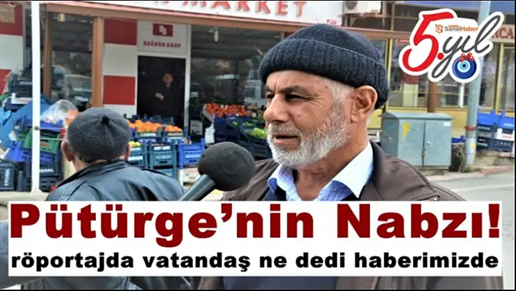 Pütürge´nin Nabzı!