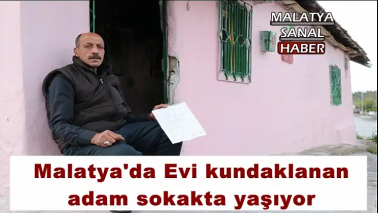 Malatya'da Evi kundaklanan adam sokakta yaşıyor
