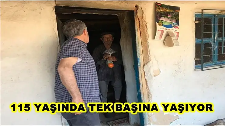 Malatya'da 115 yaşında tek başına yaşıyor