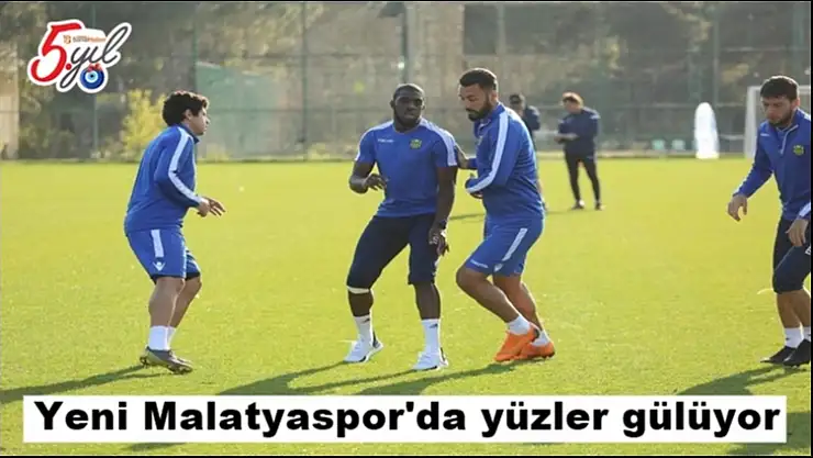 Yeni Malatyaspor'da yüzler gülüyor