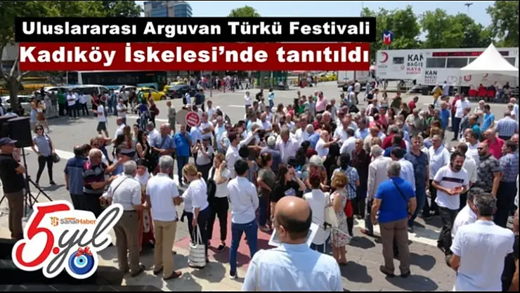 Uluslararası Arguvan Türkü Festivali Kadıköy İskelesi´nde tanıtıldı