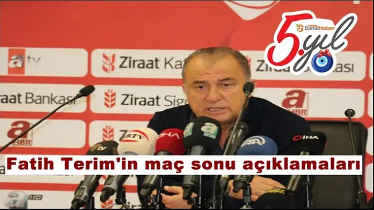 Fatih Terim'in maç sonu açıklamaları