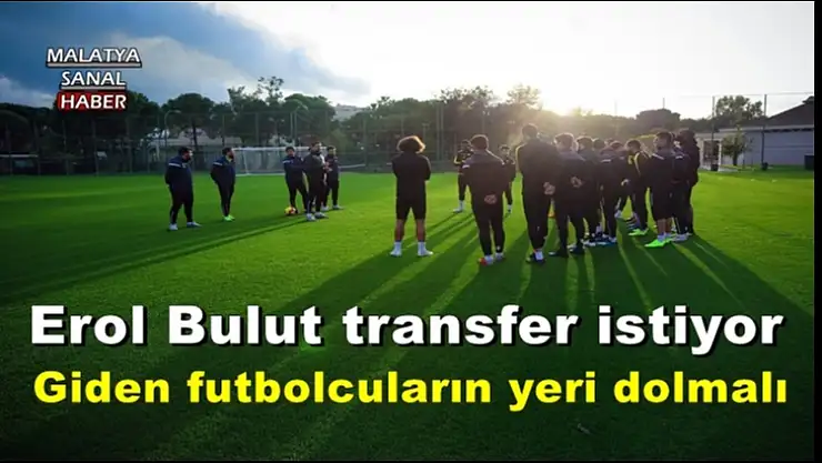Erol Bulut transfer istiyor