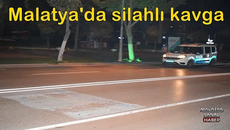 Malatya´da silahlı kavga: 2 yaralı