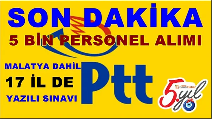 PTT'ye 5 Bin Personel Alımı