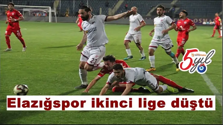 Elazığspor ikinci lige düştü