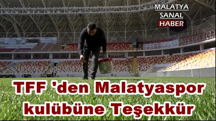 TFF 'den Malatyaspor  kulübüne Teşekkür