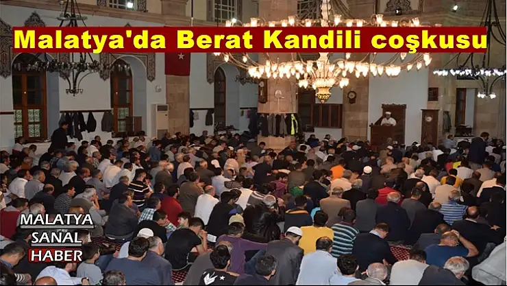 Malatya´da Berat Kandili coşkusu