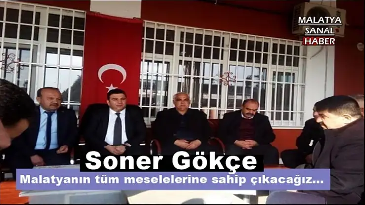 Malatyanın tüm meselelerine sahip çıkacağız