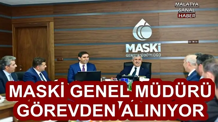 Maski Genel Müdürü Görevden Alınıyor