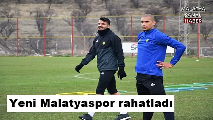 Yeni Malatyaspor rahatladı