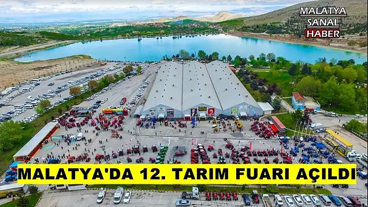 Malatya'da 12. Tarım Fuarı açıldı
