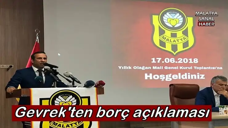 Gevrek'ten borç açıklaması