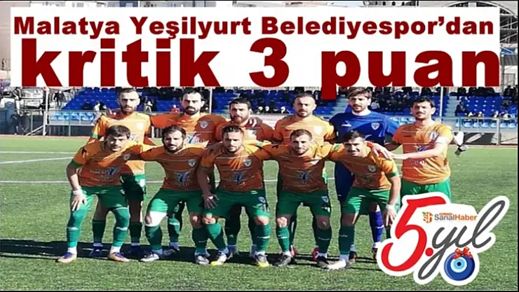 Malatya Yeşilyurt Belediyespor´dan kritik 3 puan