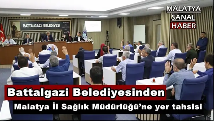 Battalgazi Belediyesinden Malatya İl Sağlık Müdürlüğü´ne yer tahsisi