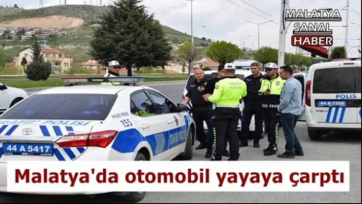 Malatya´da otomobil yayaya çarptı