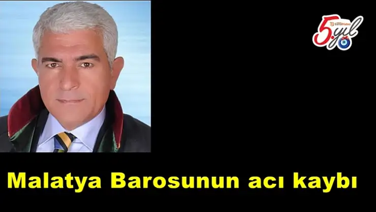 Malatya Barosunun acı kaybı