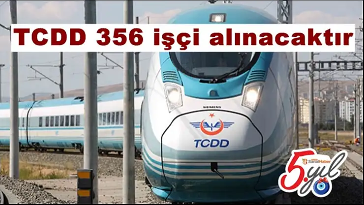 TCDD 356 işçi alınacaktır