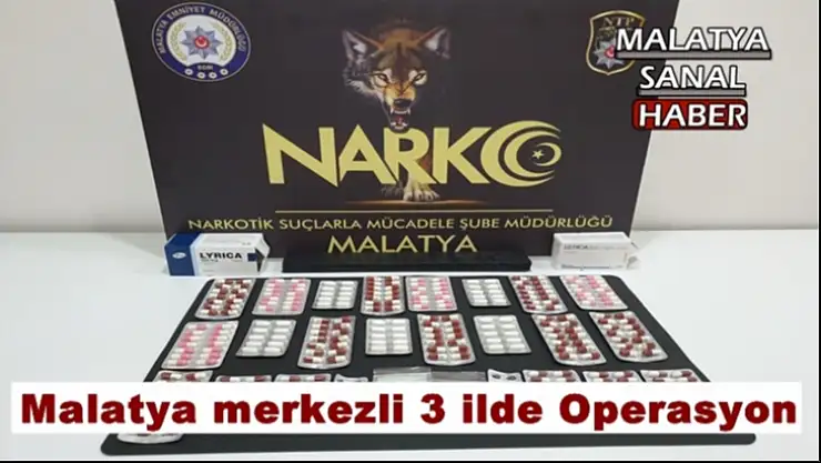 Malatya merkezli 3 ilde Operasyon