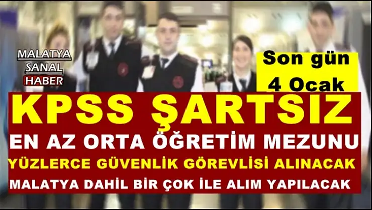 Yüzlerce Güvenlik Görevlisi Alınacak