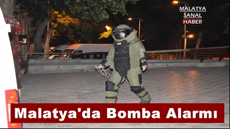 Malatya'da Bomba Alarmı