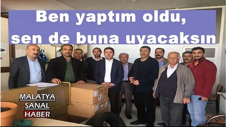 CHP´li Kiraz, Ben yaptım oldu, sen de buna uyacaksın