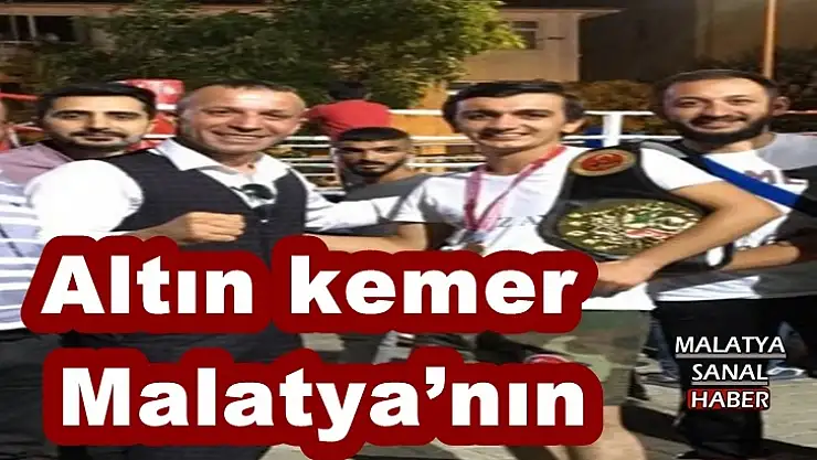 Altın kemer Malatya´nın
