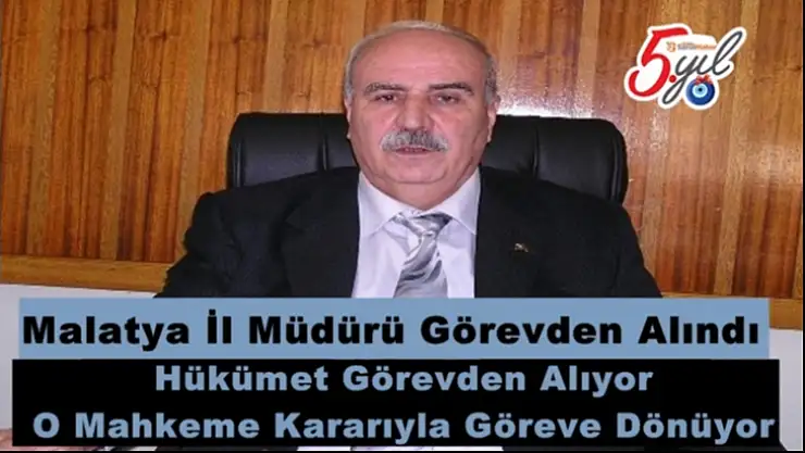 Malatya İl Müdürü Görevden Alındı
