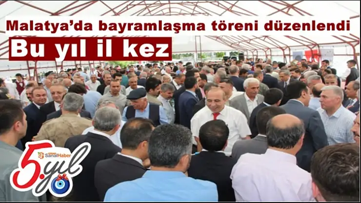 Malatya´da bayramlaşma töreni düzenlendi