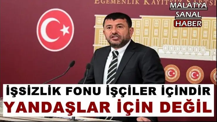 Ağbaba 'İşsizlik maaşı alma süresi  16 ay olsun'