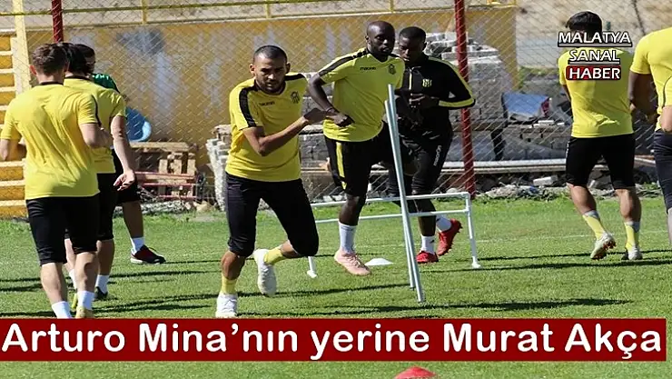 Arturo Mina´nın yerine Murat Akça