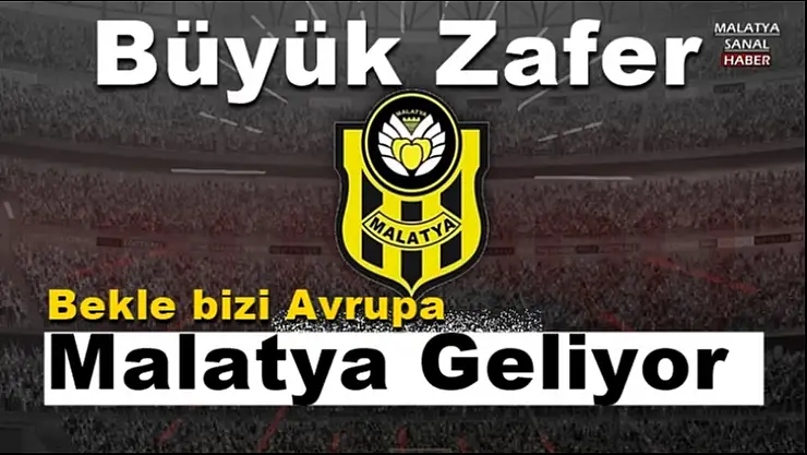 Ve Malatya Avrupa´da