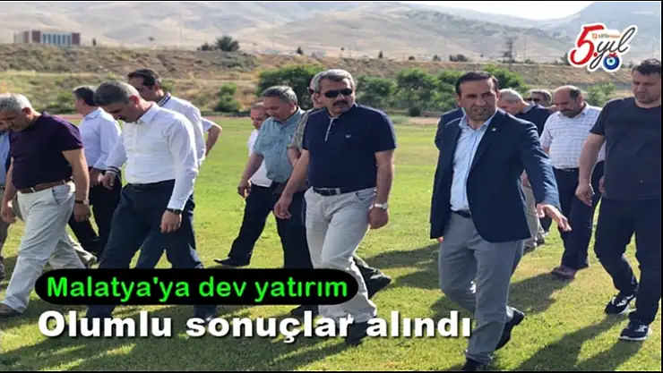 Malatya'ya dev yatırım