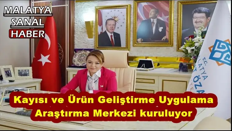 Kayısı ve Ürün Geliştirme Uygulama Araştırma Merkezi kuruluyor