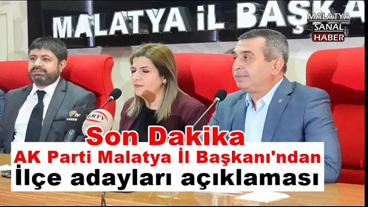 İlçe adaylarının açıklanması